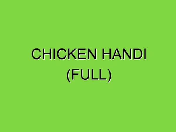 chicken handi (full)