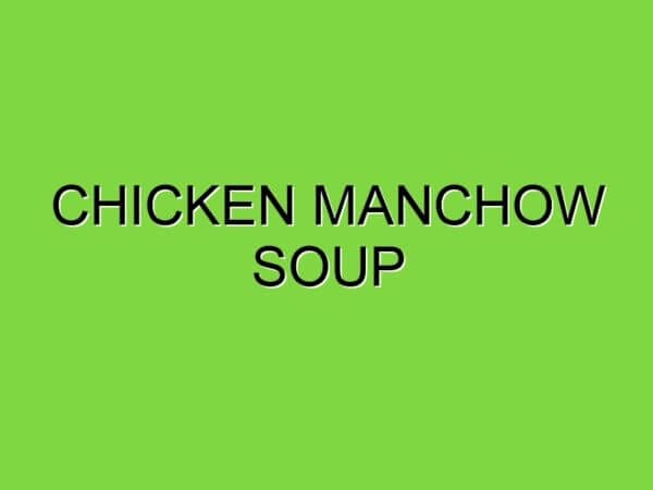 chicken manchow soup
