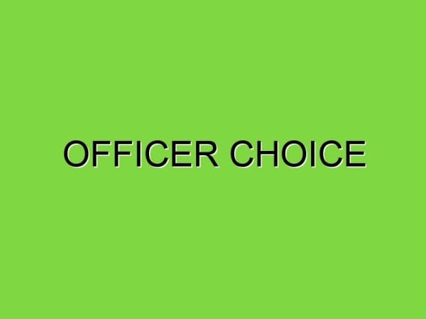 officer choice
