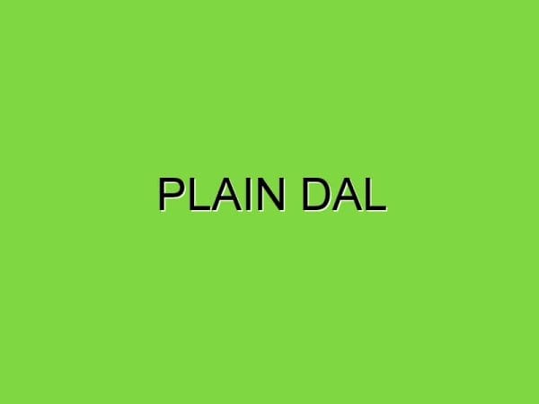 plain dal