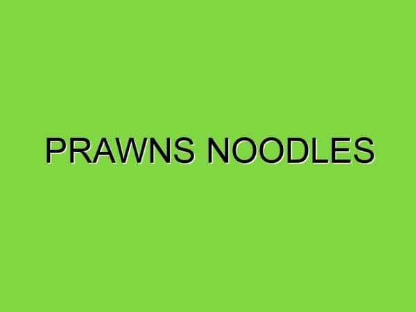 prawns noodles